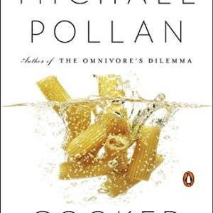 Michael Pollan: Cooked
